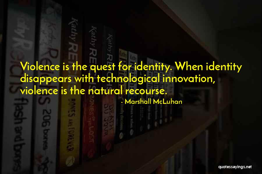 Marshall McLuhan Quotes 243051