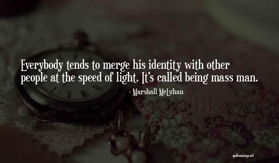 Marshall McLuhan Quotes 484996 Marshall McLuhan Quotes 484996