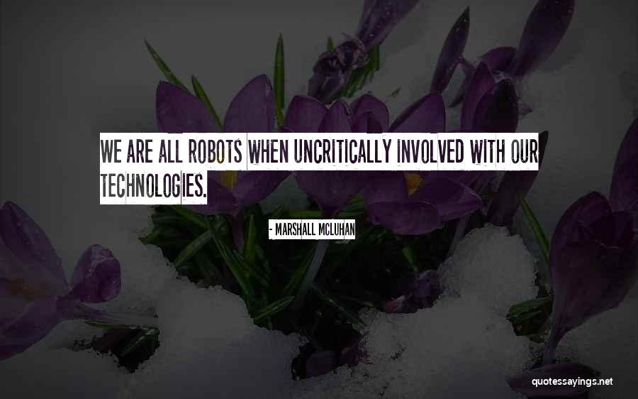Marshall McLuhan Quotes 649410 Marshall McLuhan Quotes 649410