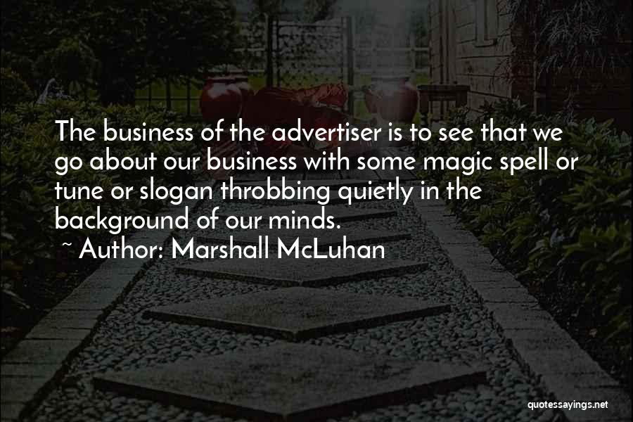 Marshall McLuhan Quotes 717306
