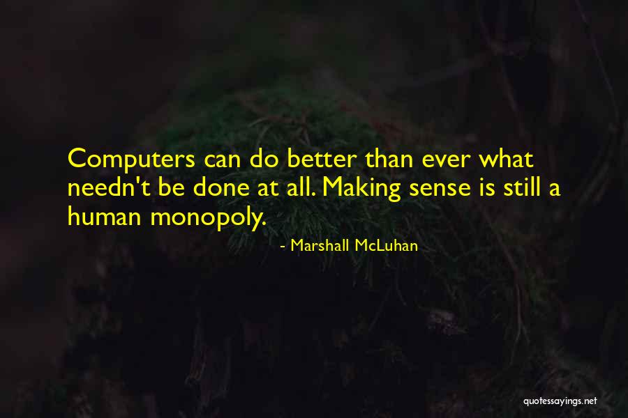 Marshall McLuhan Quotes 856037