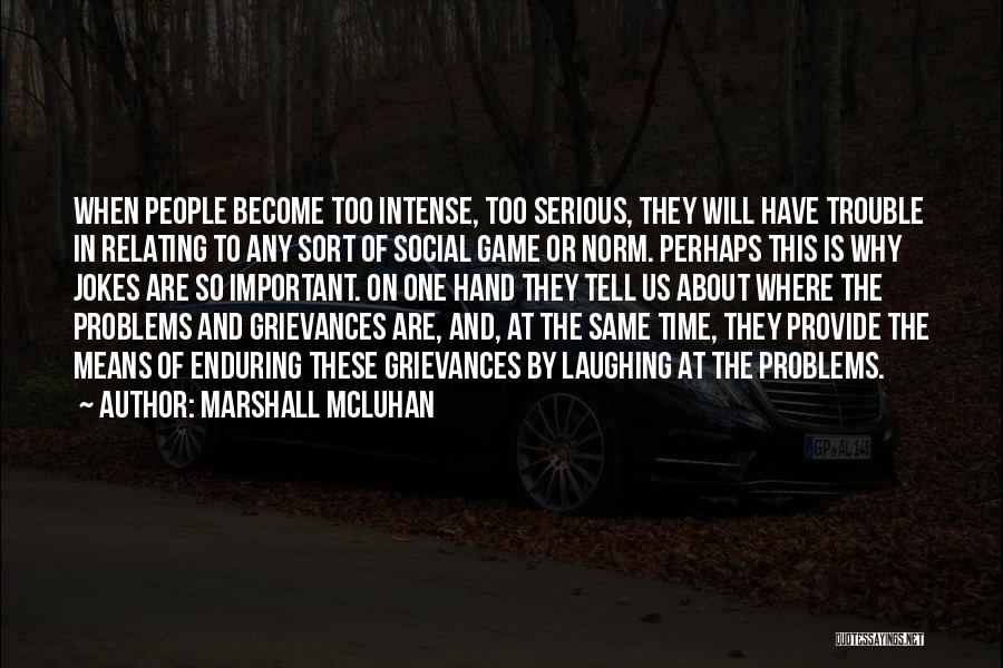 Marshall McLuhan Quotes 857154