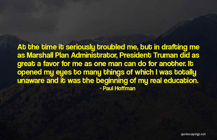 Marshall Plan Quotes By Paul Hoffman Marshall Plan Quotes By Paul Hoffman