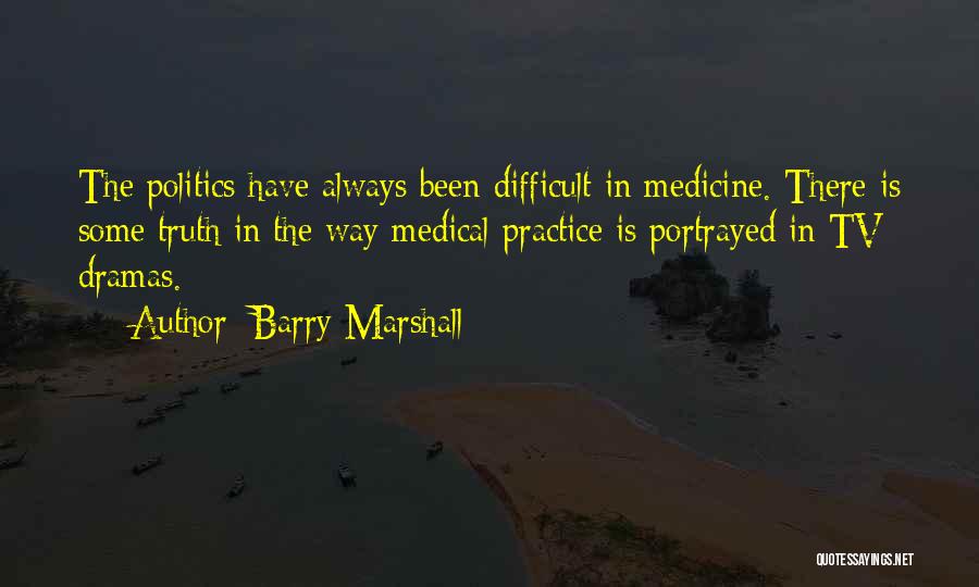 Marshall Quotes By Barry Marshall