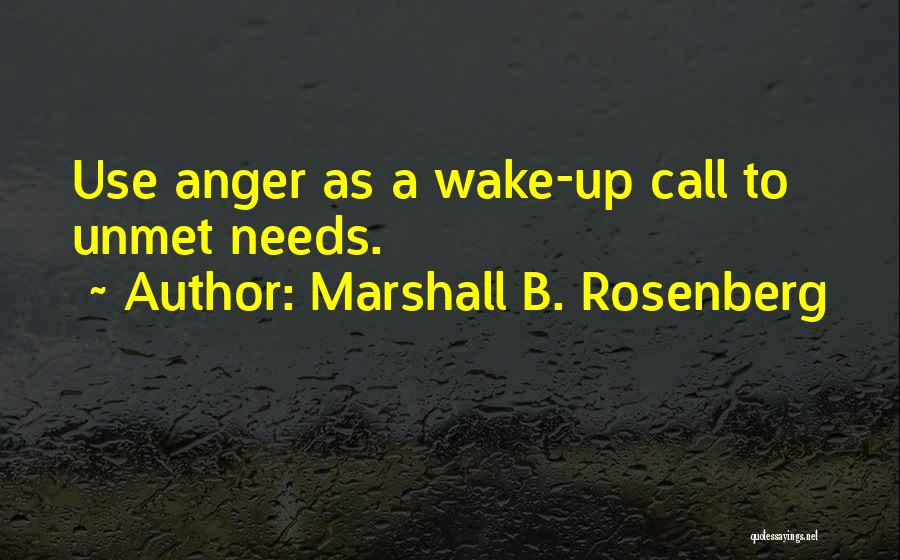 Marshall Quotes By Marshall B. Rosenberg