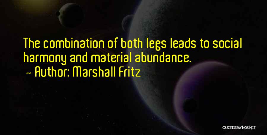 Marshall Quotes By Marshall Fritz