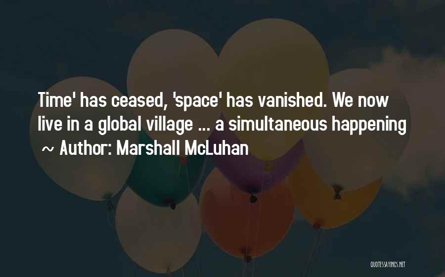 Marshall Quotes By Marshall McLuhan