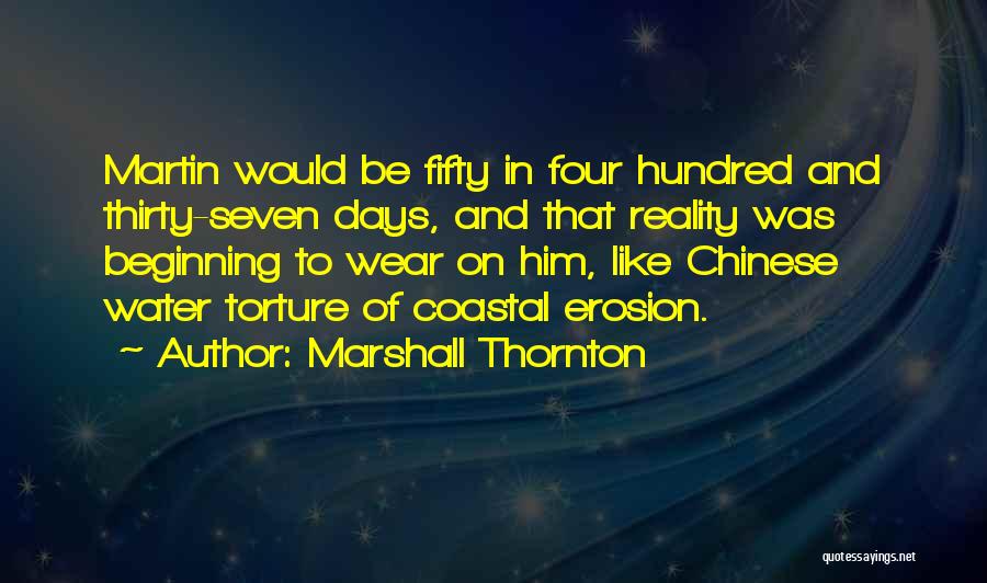 Marshall Quotes By Marshall Thornton