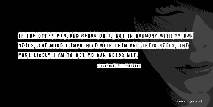 Marshall Rosenberg Quotes By Marshall B. Rosenberg Marshall Rosenberg Quotes By Marshall B. Rosenberg