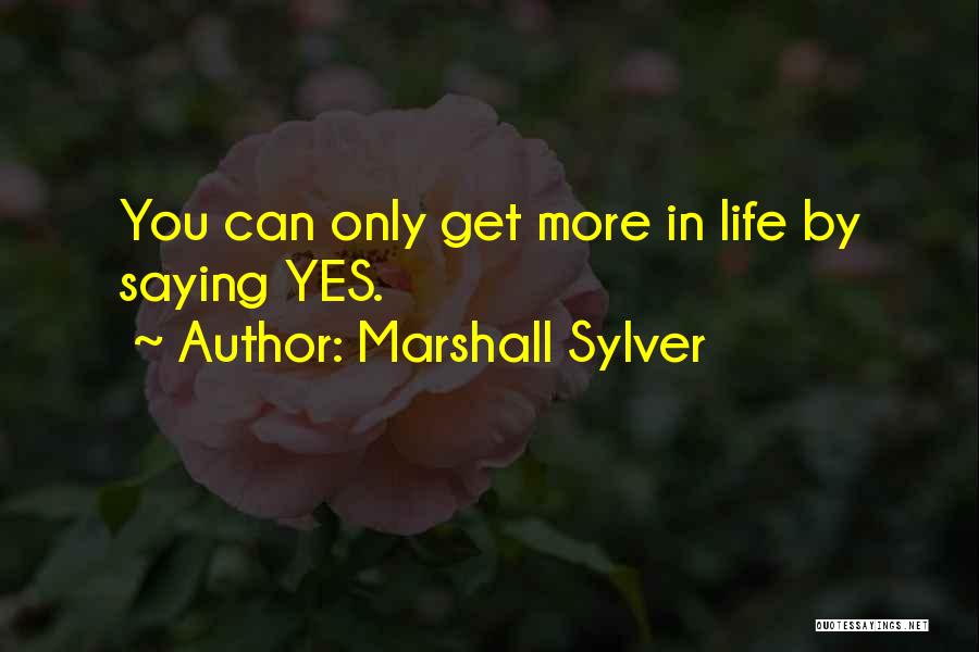 Marshall Sylver Quotes 114721