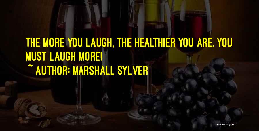 Marshall Sylver Quotes 1498765