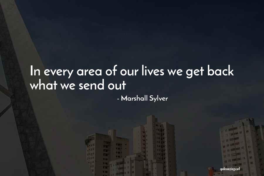 Marshall Sylver Quotes 1974602 Marshall Sylver Quotes 1974602