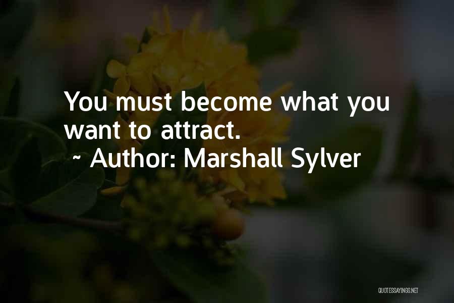 Marshall Sylver Quotes 2056216