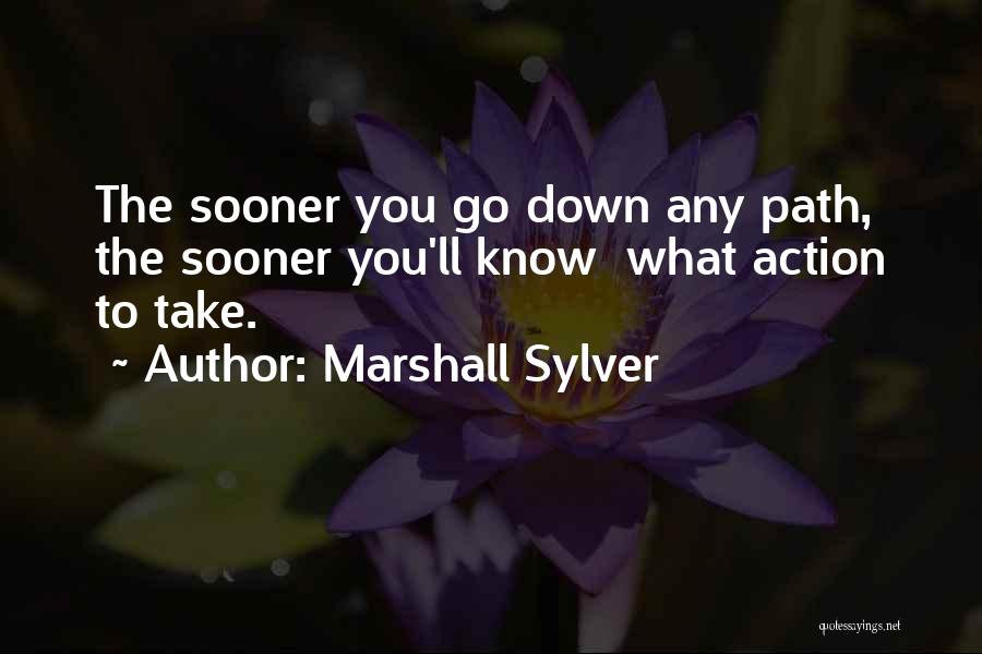 Marshall Sylver Quotes 932584