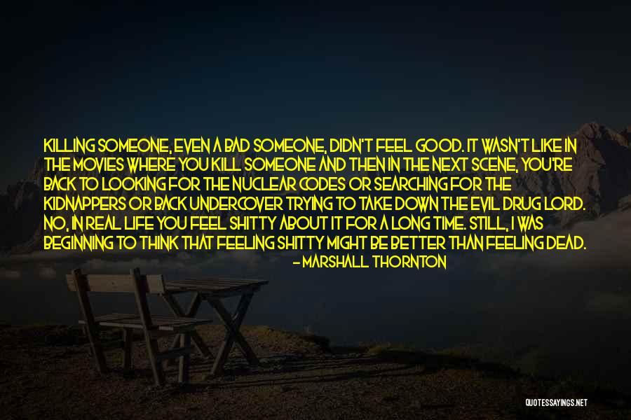 Marshall Thornton Quotes 1230910