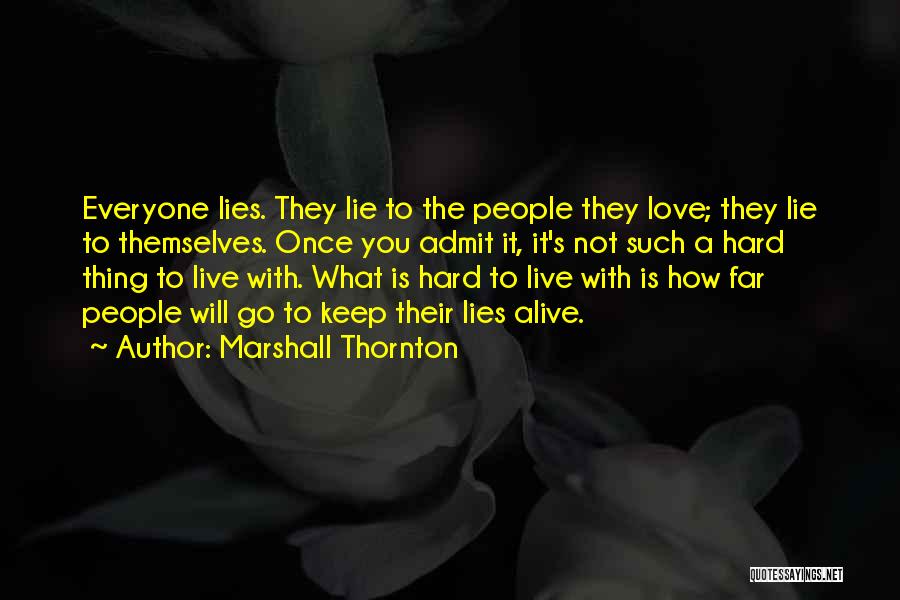 Marshall Thornton Quotes 1842384