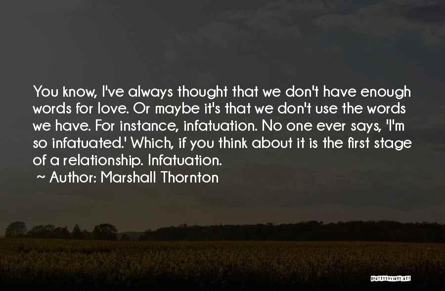 Marshall Thornton Quotes 403139