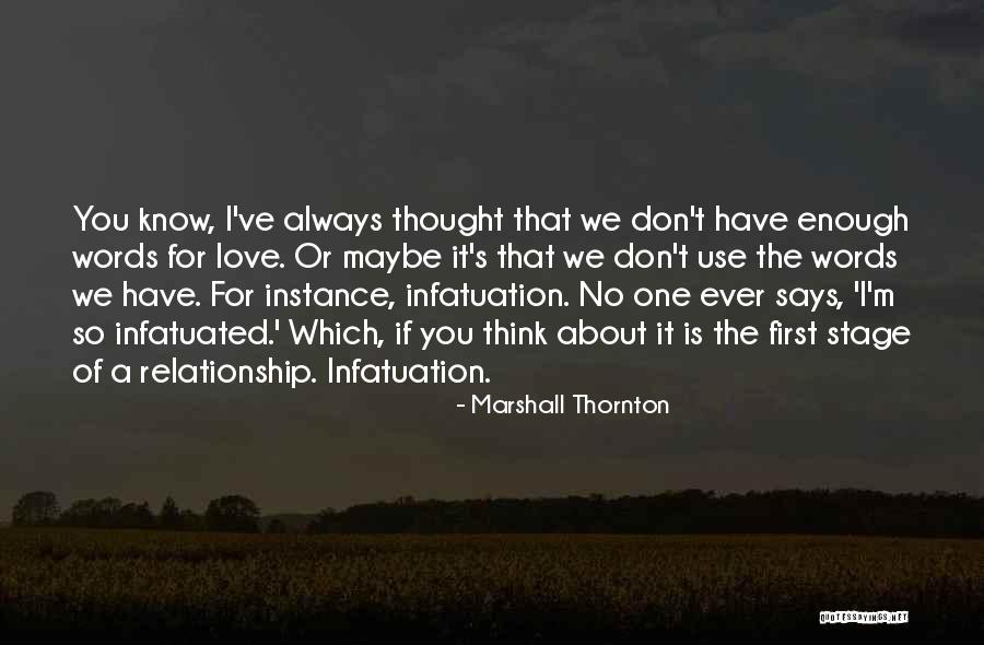 Marshall Thornton Quotes 403139