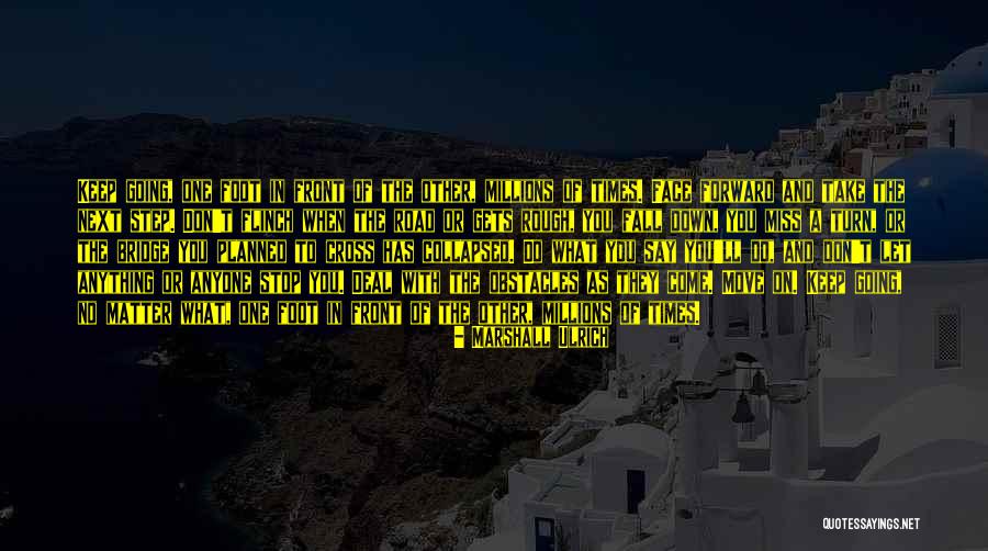 Marshall Ulrich Quotes 1170915 Marshall Ulrich Quotes 1170915