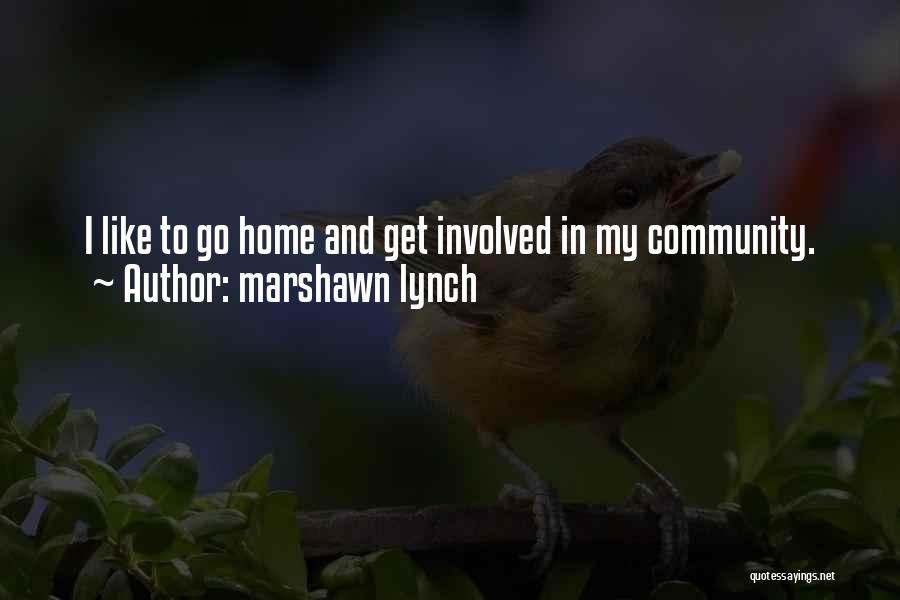 Marshawn Lynch Quotes 1185518
