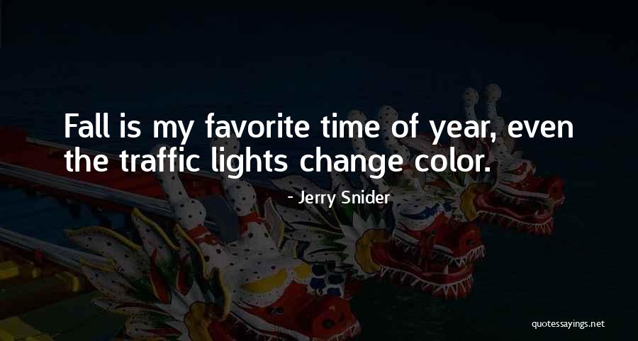 Marshella Hoendervanger Quotes By Jerry Snider