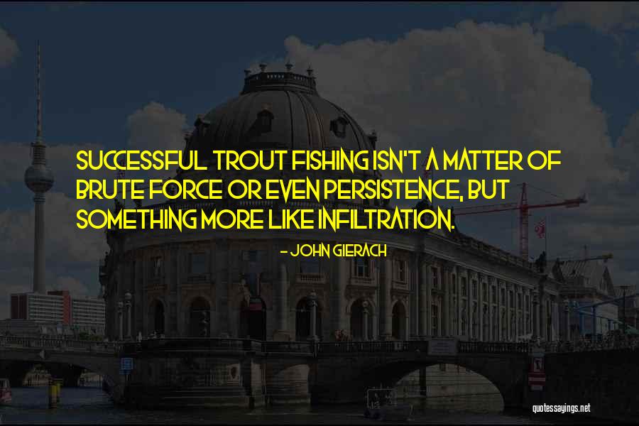 Marsidish Car Quotes By John Gierach Marsidish Car Quotes By John Gierach