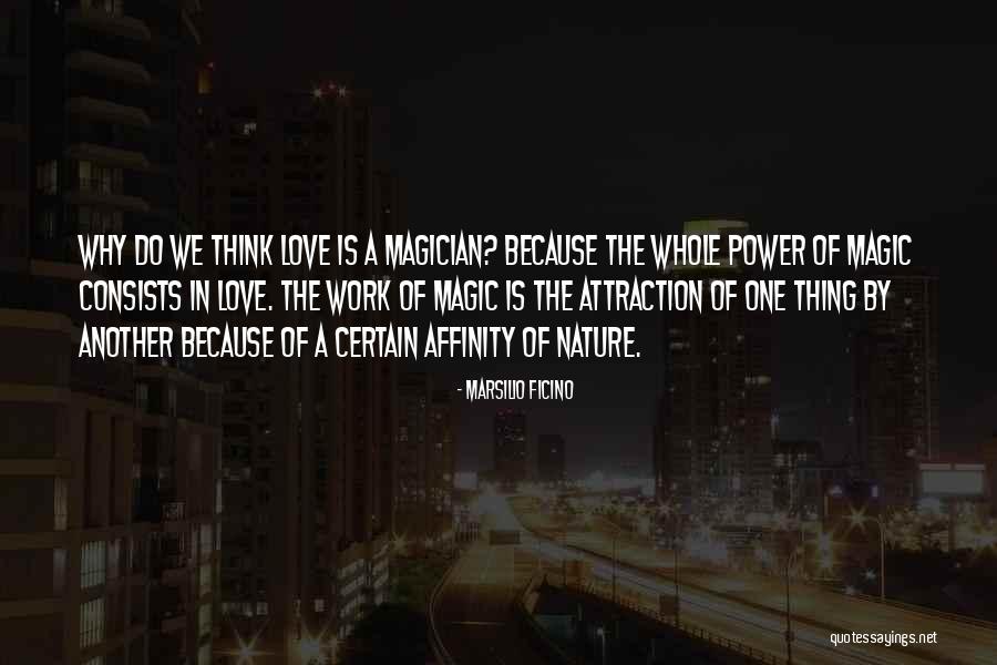 Marsilio Ficino Quotes 1489013 Marsilio Ficino Quotes 1489013