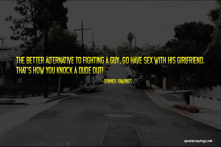 Marsilli North Quotes By Donnell Rawlings Marsilli North Quotes By Donnell Rawlings