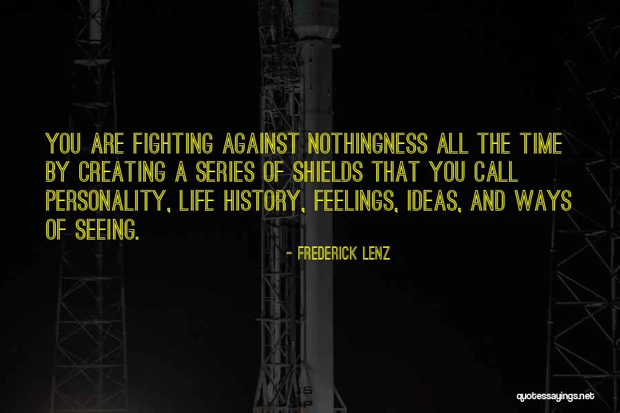 Marsneveneksk Quotes By Frederick Lenz Marsneveneksk Quotes By Frederick Lenz
