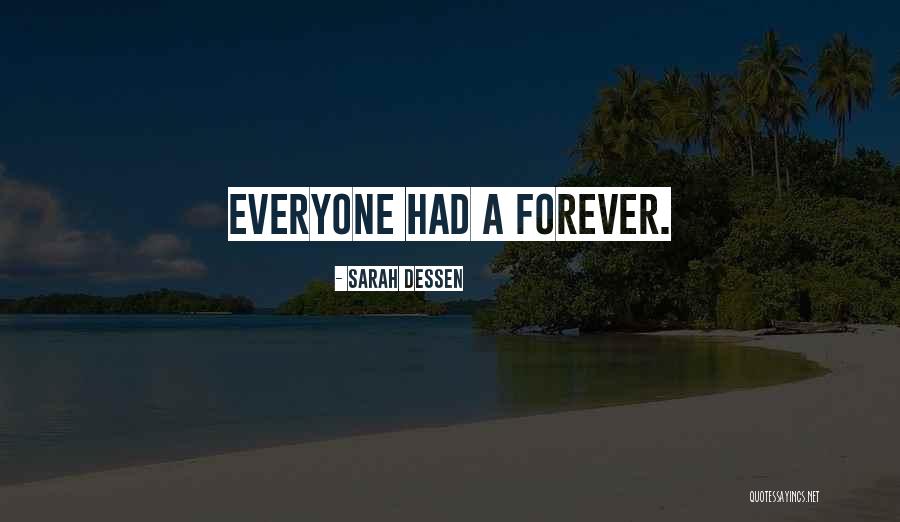 Marsolais Enterprises Quotes By Sarah Dessen Marsolais Enterprises Quotes By Sarah Dessen