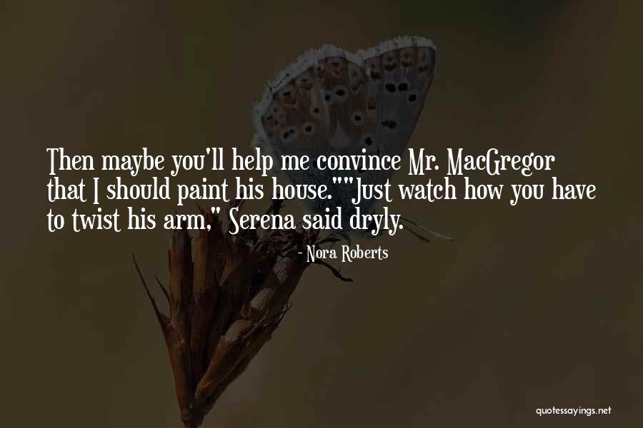 Marsopa Quotes By Nora Roberts Marsopa Quotes By Nora Roberts
