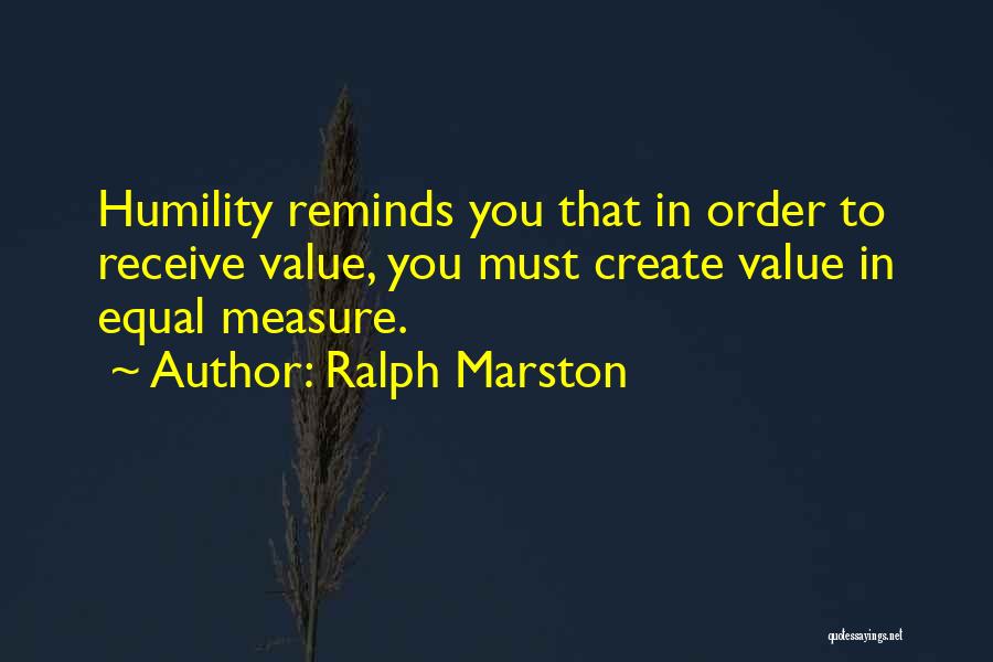 Marston Quotes By Ralph Marston