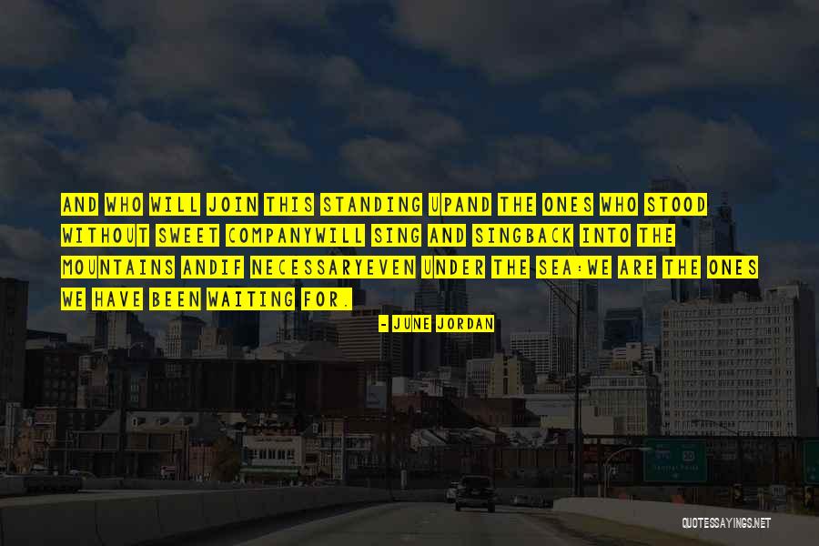 Marstons Dressing Quotes By June Jordan Marstons Dressing Quotes By June Jordan