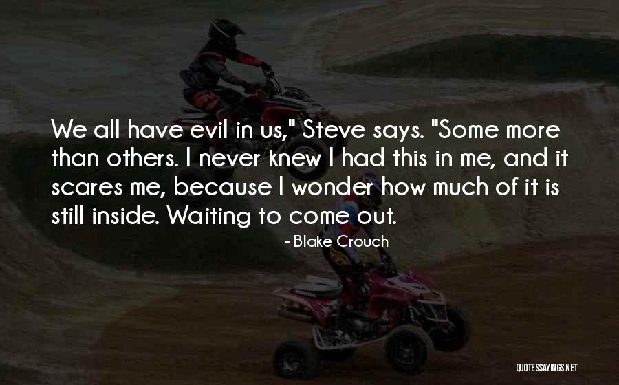 Marstons Quotes By Blake Crouch Marstons Quotes By Blake Crouch