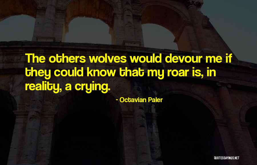 Marszalek And Marszalek Quotes By Octavian Paler Marszalek And Marszalek Quotes By Octavian Paler
