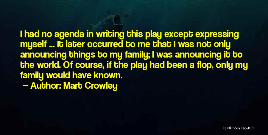 Mart Crowley Quotes 2016902