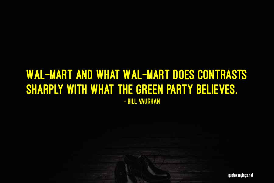 Mart Quotes By Bill Vaughan Mart Quotes By Bill Vaughan