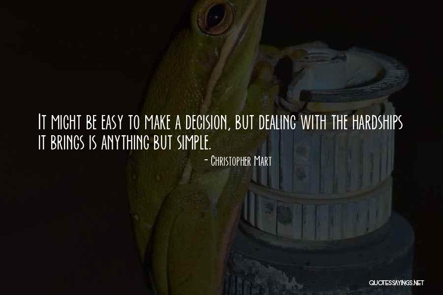 Mart Quotes By Christopher Mart Mart Quotes By Christopher Mart