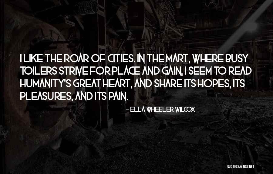 Mart Quotes By Ella Wheeler Wilcox Mart Quotes By Ella Wheeler Wilcox