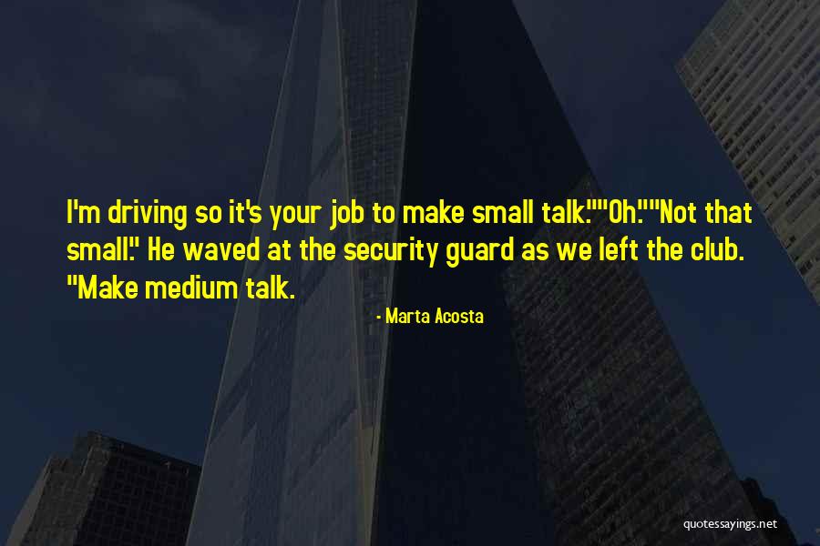 Marta Acosta Quotes 200383 Marta Acosta Quotes 200383