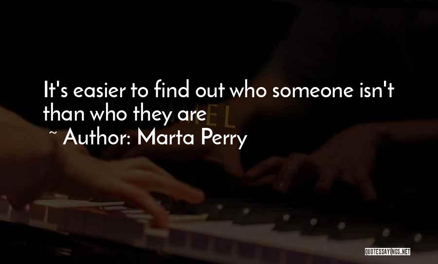 Marta Perry Quotes 1117626