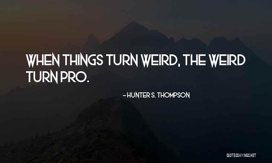 Martano Rims Quotes By Hunter S. Thompson Martano Rims Quotes By Hunter S. Thompson