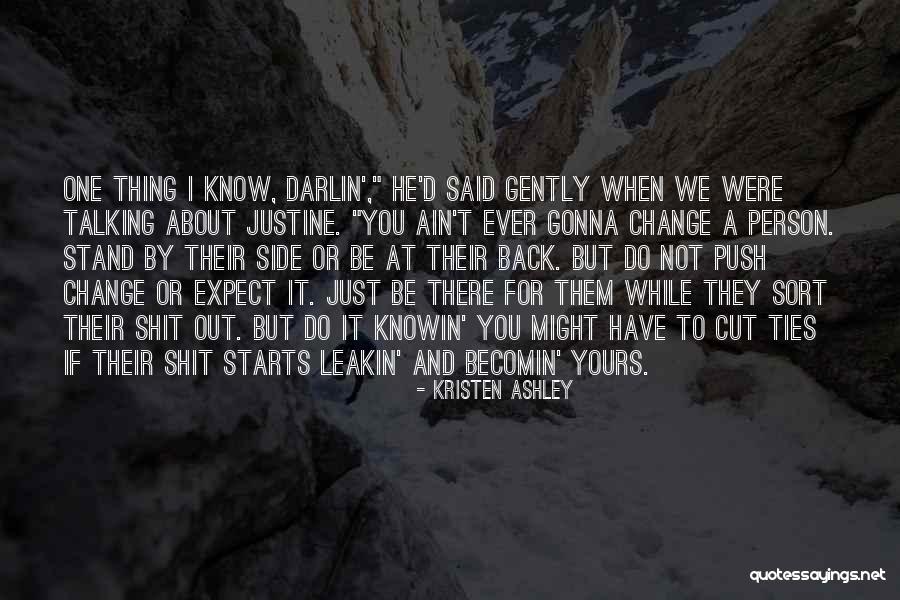 Marteau Lakes Quotes By Kristen Ashley Marteau Lakes Quotes By Kristen Ashley