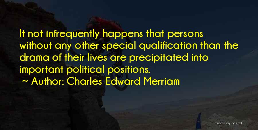 Martegiani Ring Quotes By Charles Edward Merriam