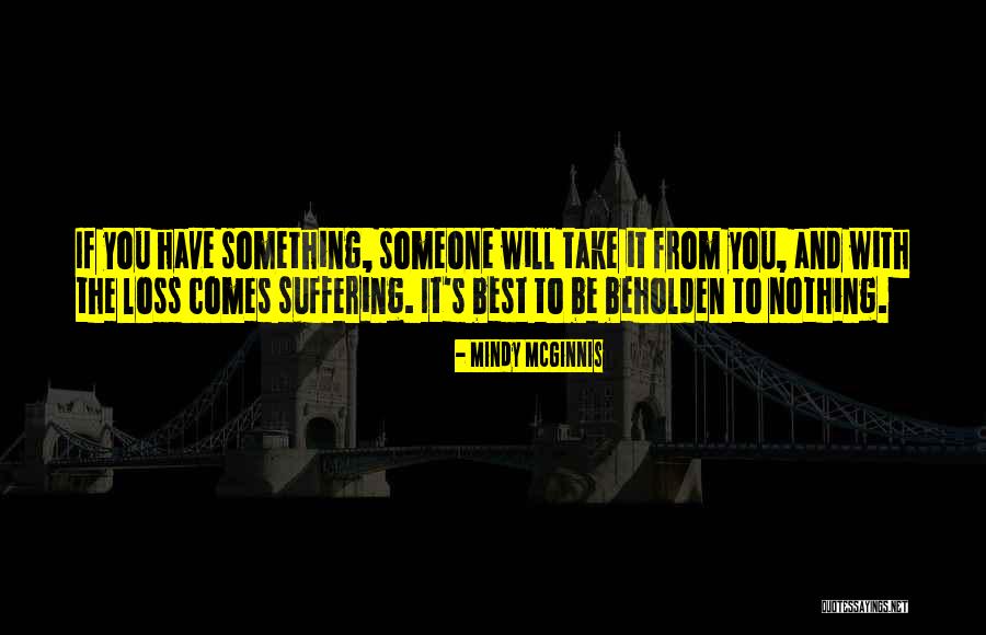 Martellini Champa Quotes By Mindy McGinnis Martellini Champa Quotes By Mindy McGinnis