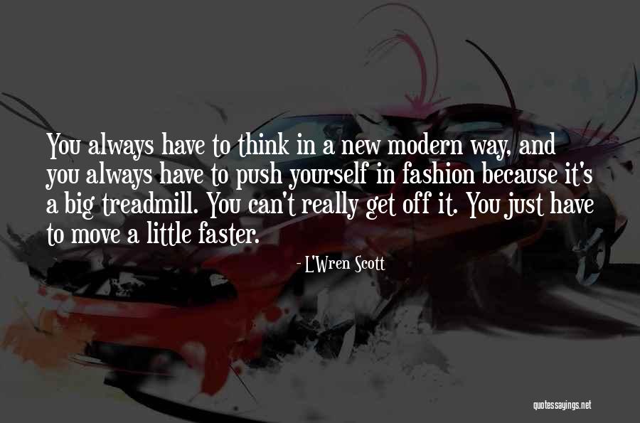 Marth Brawl Quotes By L'Wren Scott Marth Brawl Quotes By L'Wren Scott