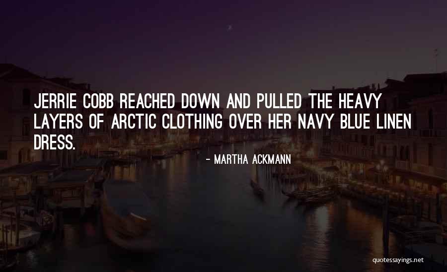 Martha Ackmann Quotes 1278913