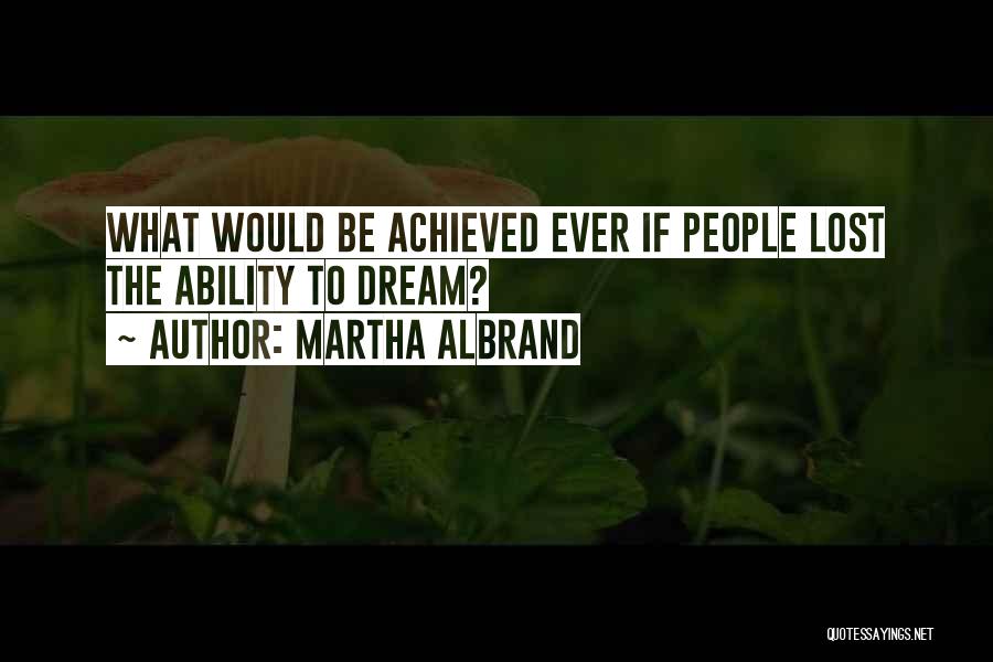 Martha Albrand Quotes 1400400