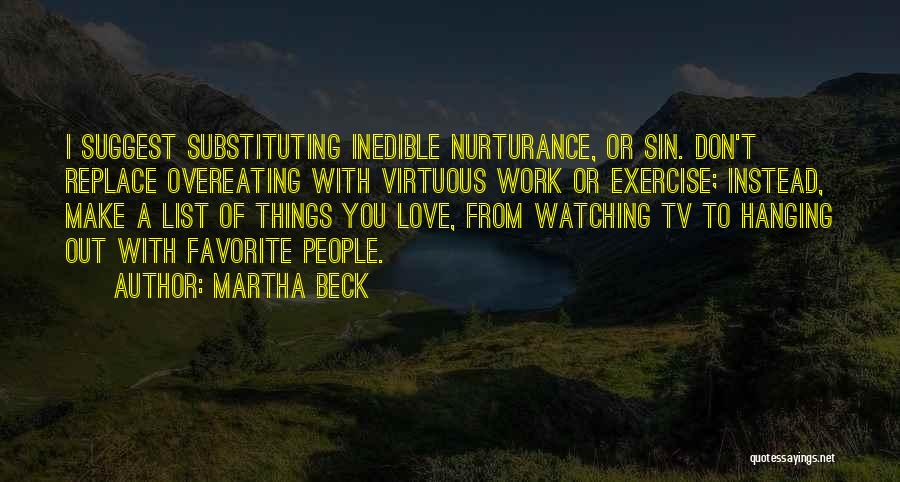 Martha Beck Quotes 1146065