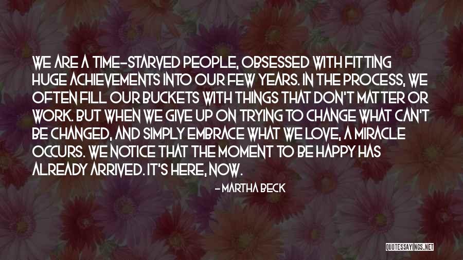 Martha Beck Quotes 1433448